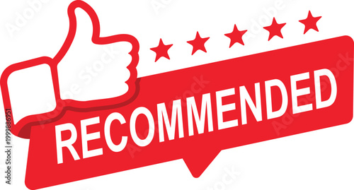 The recommended banner is red with a thumbs up and a star. Suitable for icons, logos, signs, seals, symbols, stamps, and stickers. Vector illustration.