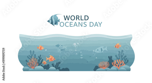 Illustration of an underwater scene with fish and coral for World Oceans Day on a white background with a flat design style and calming blue tones.