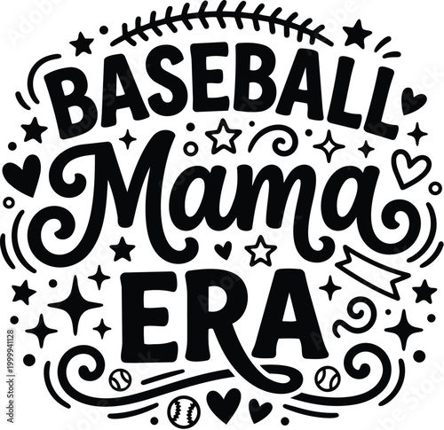 Baseball mom era typography design with decorative swirls