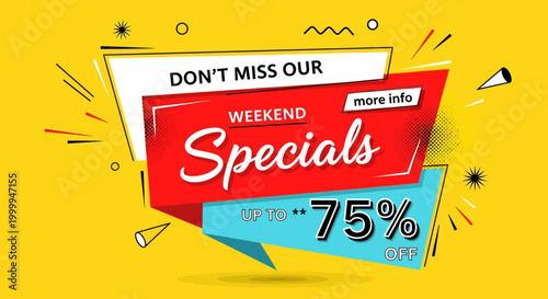 Don't Miss Our Weekend Specials - Get Up to 75% Off Amazing Deals