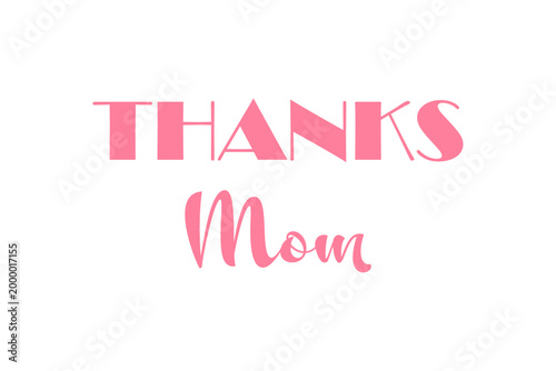 THANKS Mom - 「母の日」に伝えたい、感謝のメッセージTHANKS Mom
