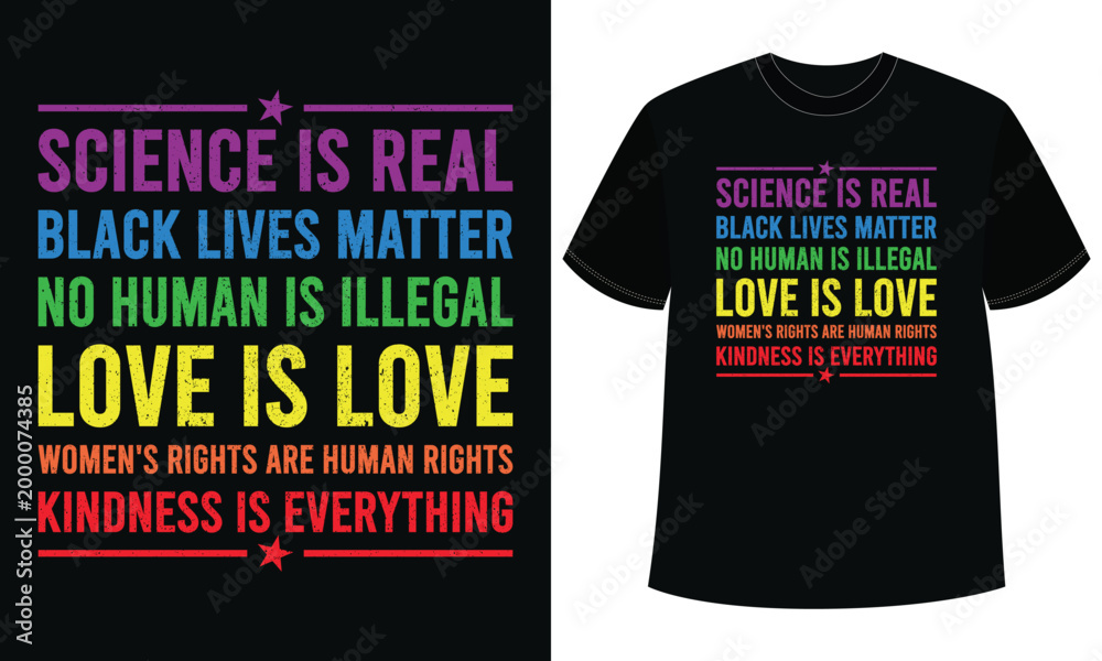 Fototapeta premium Science Love Equality Message T Shirt Design