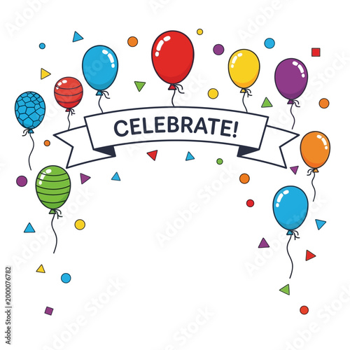 Colorful Balloons Floating with Confetti and "Celebrate!" Banner - Party Celebration