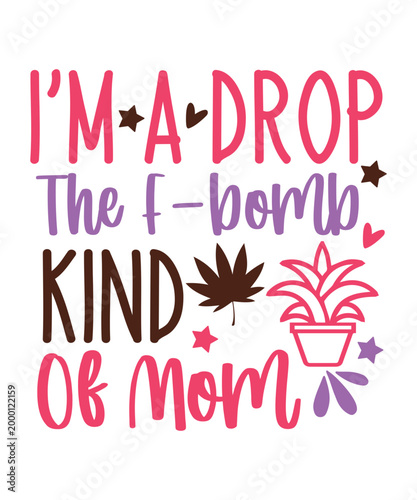 Mother’s Day Sticker bundle, Mom Sticker BUndle, Sticker Bundle, Sticker SVG Bundle, Mother’s Day Sticker, Mom Quotes SVG Bundle, Mom svg Bundle, Mother’s Day Designs, Mom SVG bundle design, Mama shir