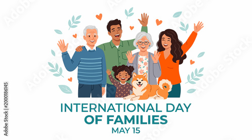 Diverse multi-generational family illustration celebrating International Day of Families on May 15, featuring grandparents, parents, child, and a dog waving happily.