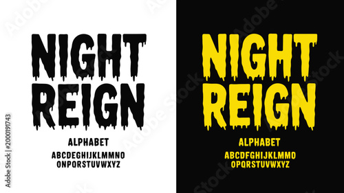 Night reign typography a spooky alphabet design with dripping effects