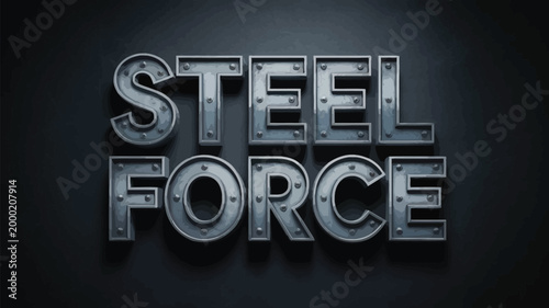 Metallic text spelling steel force on a dark textured background