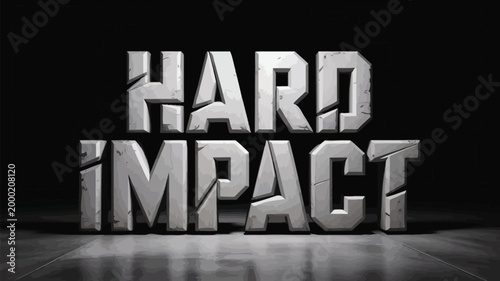 Dramatic rendering of the words hard impact in metallic fractured lettering
