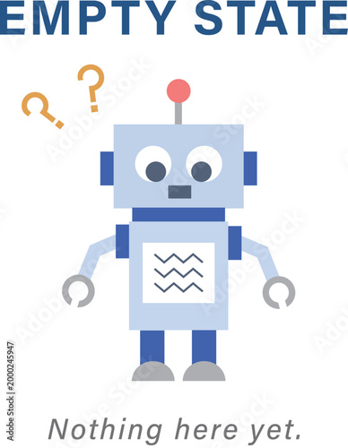 ロボットキャラクターが入ったエンプティステートのUIデザイン　