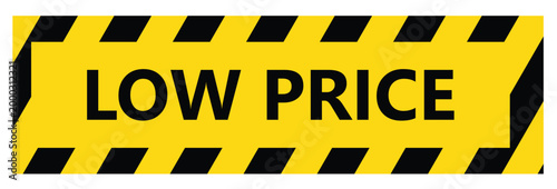 Low Price Banner with Yellow and Black Hazard Stripes for Sales Promotion