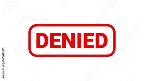 Looping Red Denied Stamp Animation on a White Background.