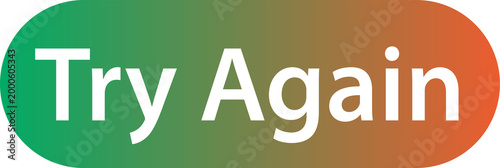 Obraz na plátne try again motivational button badge isolated on transparent background