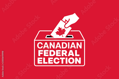 Canadian federal election voting ballot box with maple leaf flag  Canada politics