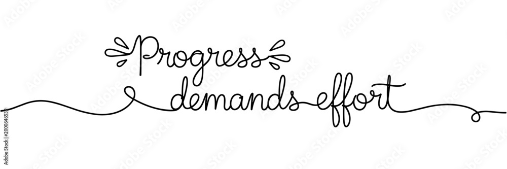 Obraz premium Hand lettered phrase demands effort on white background, none editable stroke