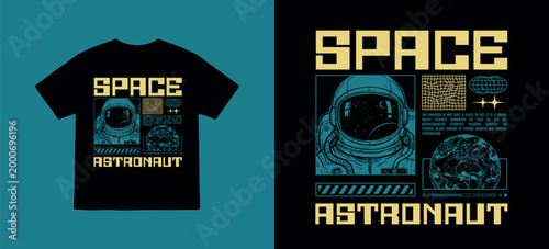 Vector illustration streetwear of astronaut, earth and space text for T-Shirt design with slogan and distortion artwork