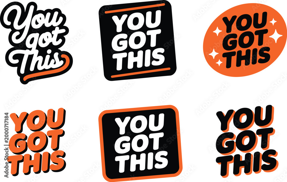 Fototapeta premium You got this motivational typography sticker featuring inspiring quote design for encouragement, positivity, and success mindset vector illustration