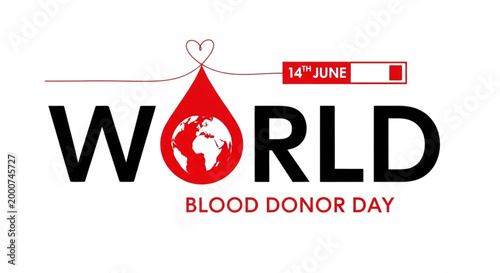 World Blood Donor Day Awareness Campaign Graphic - Save Lives, Donate Blood, Health Initiative