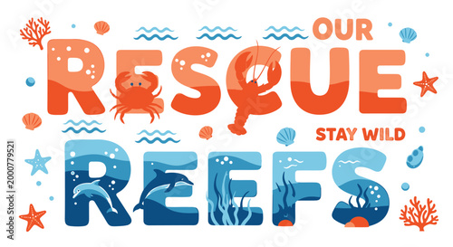 Ocean conservation, rescue reefs, marine life, eco friendly, vector graphics