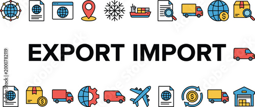 Export import logistics concept with global trade icons representing shipping transportation customs supply chain and international business operations