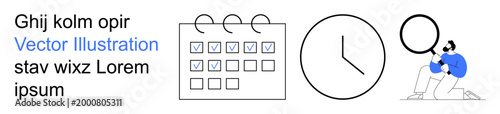 Task management, punctuality, scheduling, analysis, time tracking, goal setting. A calendar, clock and character with magnifying glass. Task management and punctuality