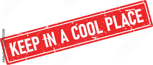 Vintage style rectangular rubber stamp reading Keep In A Cool Place in white text