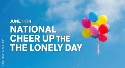 colorful balloon bouquet celebrating national cheer up the lonely day against blue sky