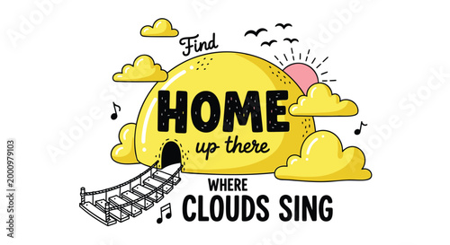 Inspirational quote, home sweet home, cloudy landscape, motivational typography, vector illustration