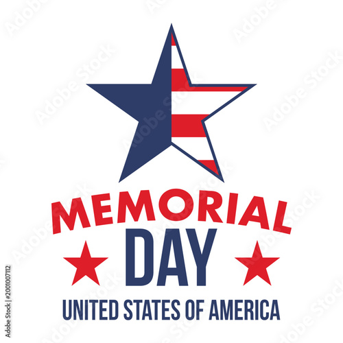 Memorial Day in United States. Remember and Honor. Federal holiday for remember and honor persons who have died while serving in the United States Armed Forces. Celebrated in May. Vector poster