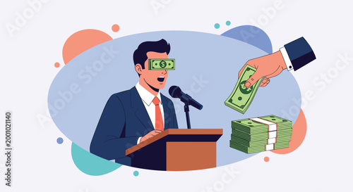 Corrupt politician speaks at a wooden podium with money covering his eyes and hands offering him even more cash.