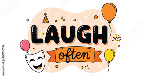 Laugh Often, Comedy, Theater Masks, Party Symbols, Vector Illustration