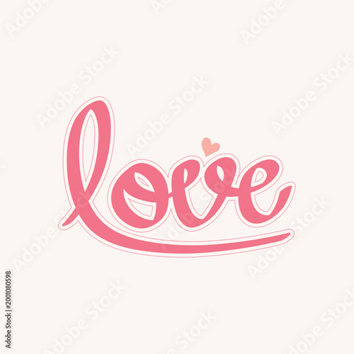Love Typography Design – Romantic Hand Lettering with Heart for Valentine, Wedding and Greeting Cards