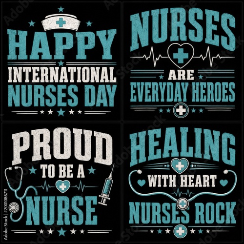 Set of four nursing quotes and typography designs for tshirt prints, international nurses day greeting cards, and medical posters