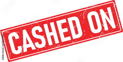 Red rectangular rubber stamp impression indicating Cashed On with grunge style