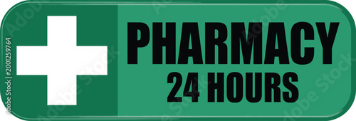 Pharmacy 24 hours sign, green and white medical cross symbol for healthcare information board hospital drugstore and emergency service design.