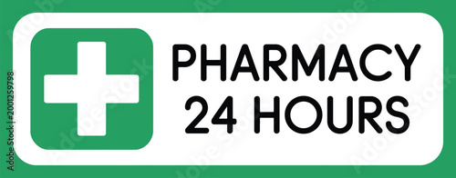 Pharmacy 24 hours sign, modern green white design with medical cross symbol for hospital pharmacy emergency care and healthcare information signage.