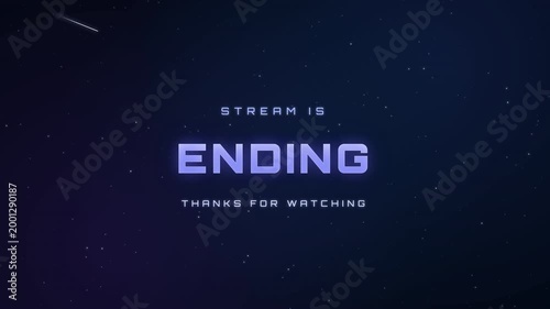 Animated sci-fi stream is ending text with digital glitch effect on dark starry space background