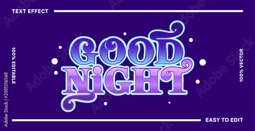 Vibrant and Dreamy 'Good Night' Text Effect Illustration with Gradient Colors