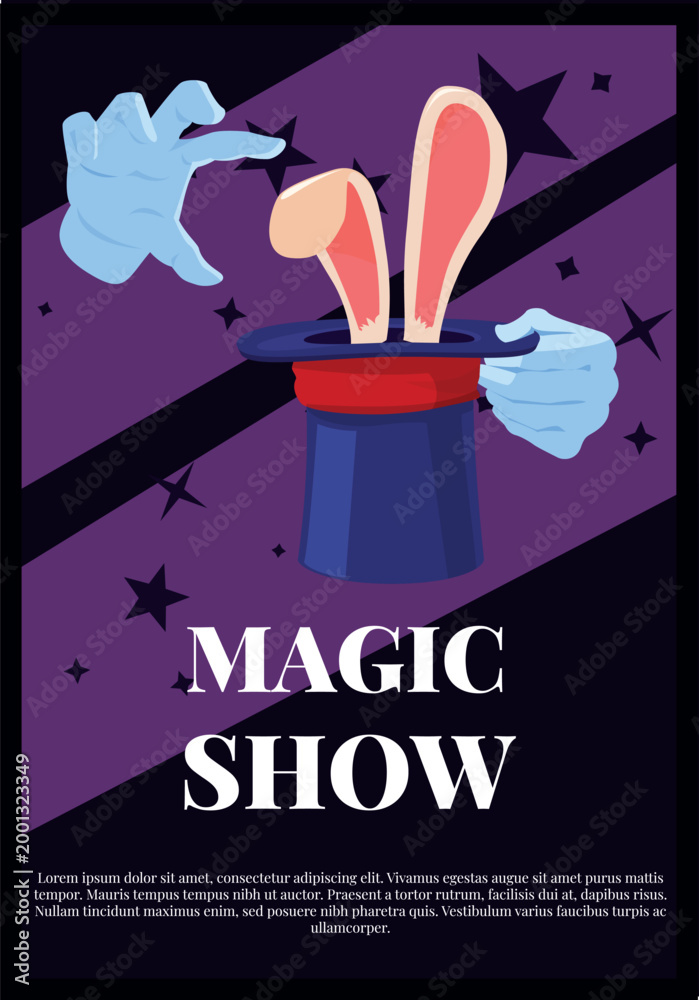 Fototapeta premium Magic show poster vector design, magician hat with hare inside, ears stick out, vector cartoon illusionist focus trick