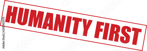 Tableau sur toile Humanity First Red Stamp Tilted Isolated on White Background Symbolizing Human R