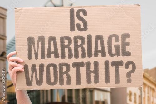 Fotografie "Is Marriage Worth It?" Documented research examines documented adult marriage measurably as a documented worthwhile long-term life commitment
