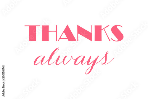 THANKS always - 感謝の気持ちを伝える、THANKS alwaysのロゴマーク、母の日や父の日、誕生日のメッセージなどに

