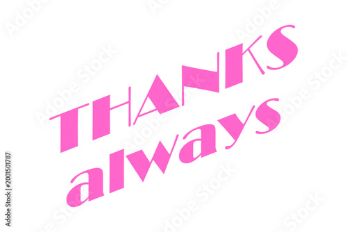 THANKS always - 感謝の気持ちを伝える、THANKS alwaysのロゴマーク、母の日や父の日、誕生日のメッセージなどに

