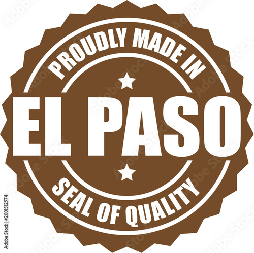 Proudly Made in El Paso Vector Badge