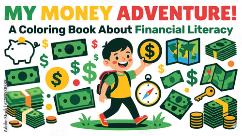 My money adventure coloring book about financial literacy for children.