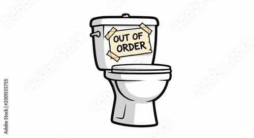 Cartoon toilet with "OUT OF ORDER" sign taped to the tank