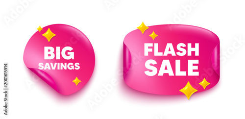 Big savings sticker tag. Flash offer paper price banner. Big savings tag. Special offer price sign. Advertising discounts symbol. Discount sticker with 3d glitter. Vector
