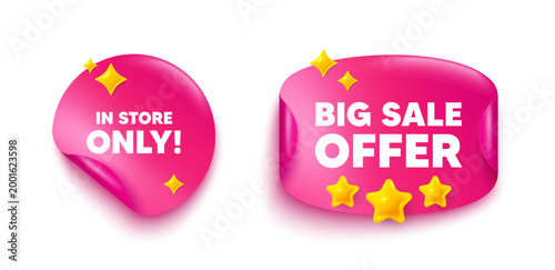 Store sale sticker tag. Big offer paper price banner. In store sale tag. Special offer price sign. Advertising discounts symbol. Discount sticker with 3d stars. Vector