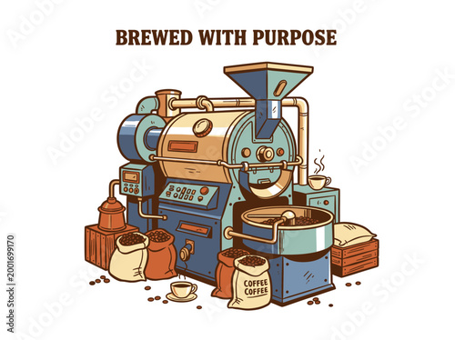 Vintage coffee roasting machine illustration. Brewed with purpose slogan. Industrial coffee roaster equipment. Specialty coffee production art.