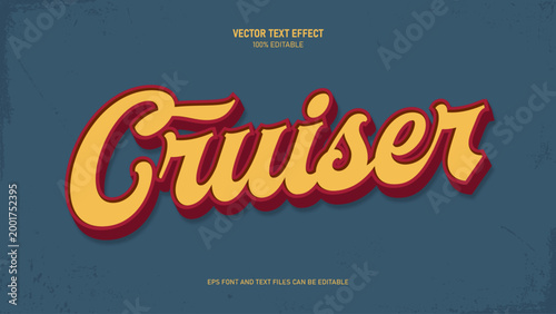 Cruiser 3d retro vintage style editable text effect