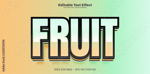 fruit editable text effect in modern trend style